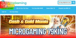 Microgaming Là Ai? "Ông Lớn" Ngành iGaming Hợp Tác Cùng 79KING